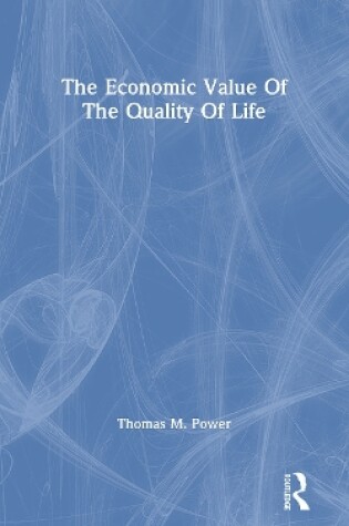 Cover of The Economic Value Of The Quality Of Life