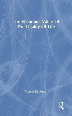 Book cover for The Economic Value Of The Quality Of Life