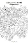 Book cover for Wonderful Birds Coloring Book for Grown-Ups 1