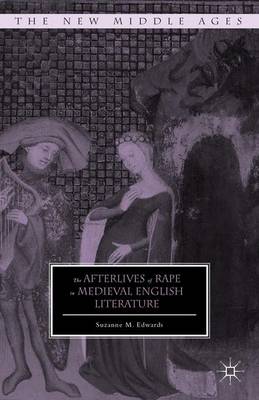 Cover of The Afterlives of Rape in Medieval English Literature