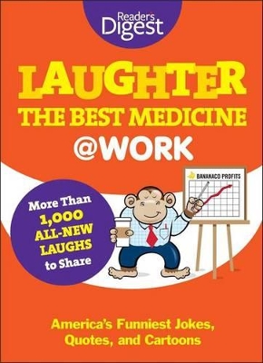 Book cover for Laughter Is the Best Medicine: @Work