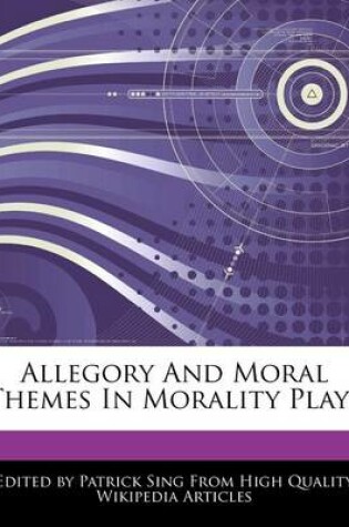 Cover of Allegory and Moral Themes in Morality Plays