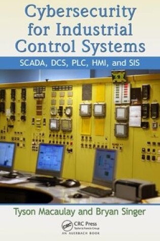 Cover of Cybersecurity for Industrial Control Systems