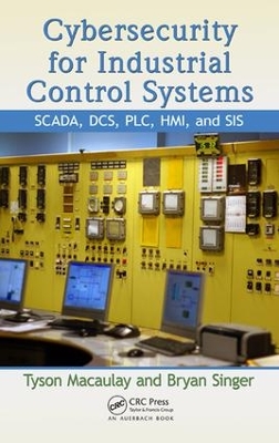 Book cover for Cybersecurity for Industrial Control Systems