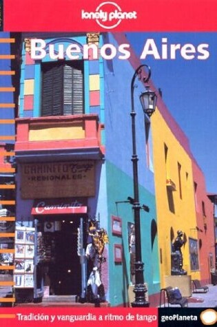 Cover of Lonely Planet: Buenos Aires