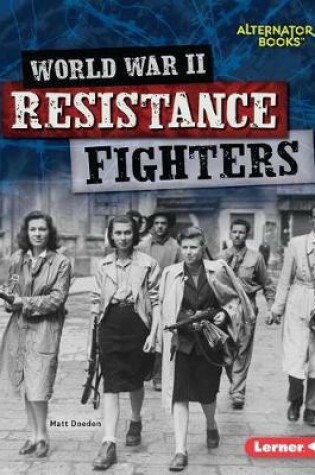 Cover of World War II Resistance Fighters