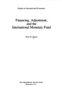 Book cover for Financing, Adjustment and the International Monetary Fund