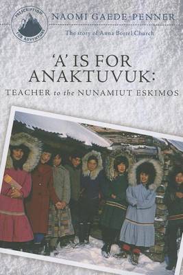 Book cover for A is for Anaktuvuk