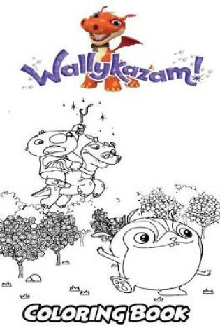 Cover of Wallykazam! Coloring Book