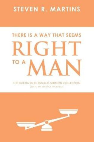 Cover of There Is A Way That Seems Right To A Man