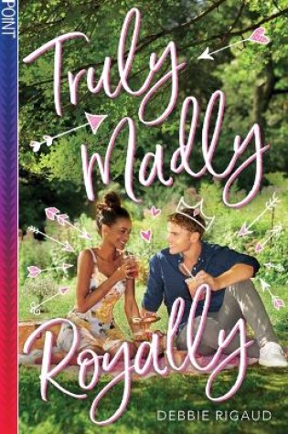 Cover of Truly Madly Royally