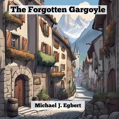 Book cover for The Forgotten Gargoyle