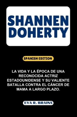 Cover of Shannen Doherty