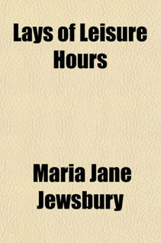 Cover of Lays of Leisure Hours