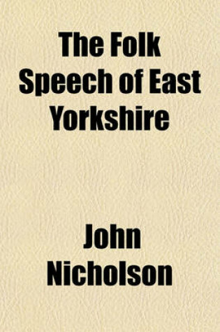 Cover of The Folk Speech of East Yorkshire