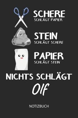 Book cover for Nichts schlagt - Olf - Notizbuch