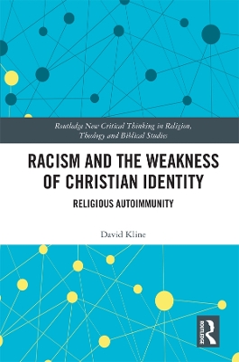 Book cover for Racism and the Weakness of Christian Identity