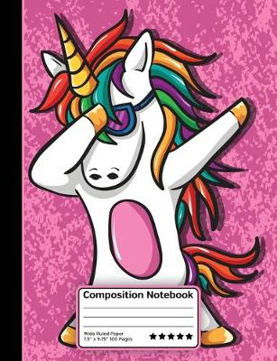 Book cover for Dabbing Unicorn In Sunglasses Dance Composition Notebook