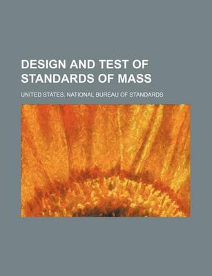 Book cover for Design and Test of Standards of Mass