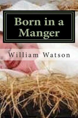 Cover of Born in a Manger