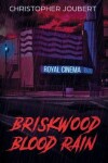 Book cover for Briskwood Blood Rain