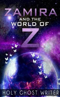 Book cover for Zamira and The World of Z