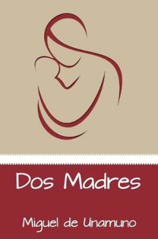 Cover of Dos Madres