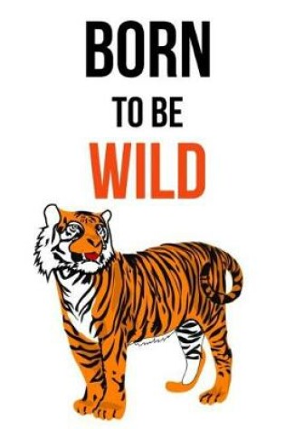 Cover of Born To Be Wild