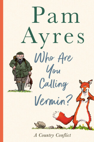 Cover of Who Are You Calling Vermin?