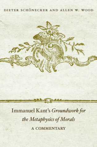 Cover of Immanuel Kant's <i>Groundwork for the Metaphysics of Morals</i>