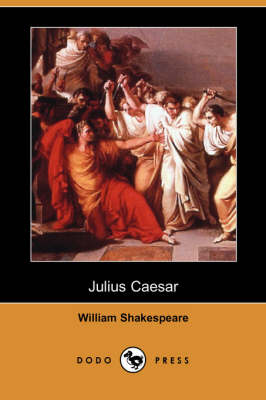 Book cover for Julius Caesar (Dodo Press)