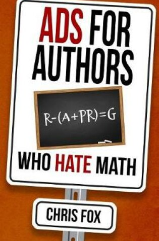 Cover of Ads for Authors Who Hate Math