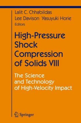 Cover of High-Pressure Shock Compression of Solids VIII