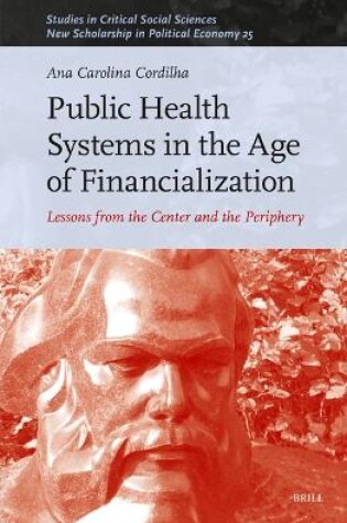 Cover of Public Health Systems in the Age of Financialization