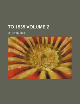 Book cover for To 1535 Volume 2