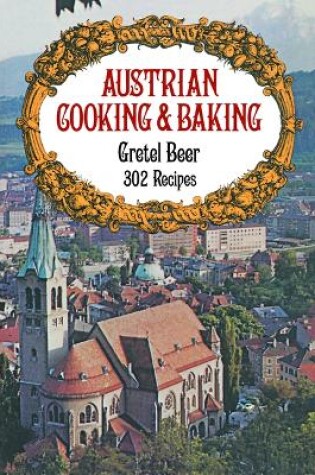 Cover of Austrian Cooking and Baking