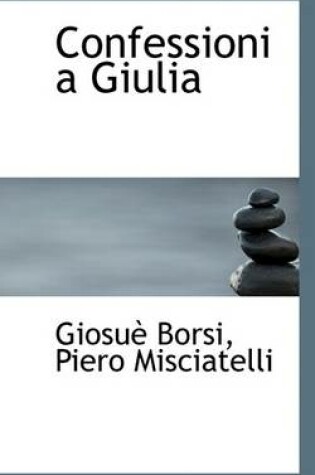 Cover of Confessioni a Giulia