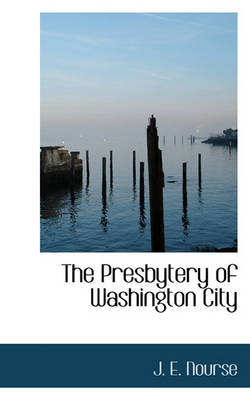 Book cover for The Presbytery of Washington City