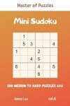 Book cover for Master of Puzzles - Mini Sudoku 200 Medium to Hard Puzzles 6x6 vol.6