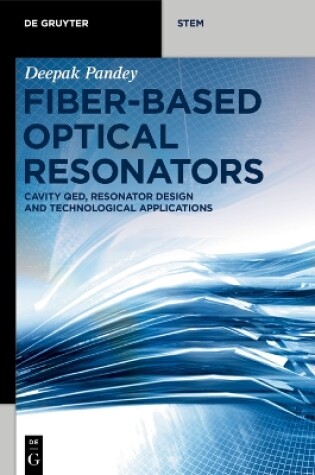 Cover of Fiber-Based Optical Resonators