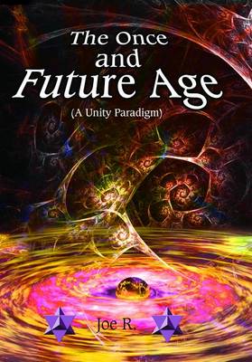 Book cover for The Once and Future Age