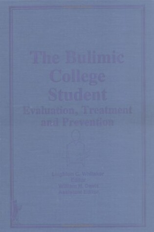 Cover of The Bulimic College Student