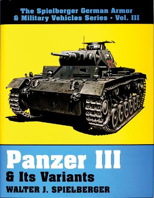 Book cover for Panzer III and Its Variants