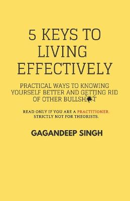 Book cover for 5 Keys to Living Effectively