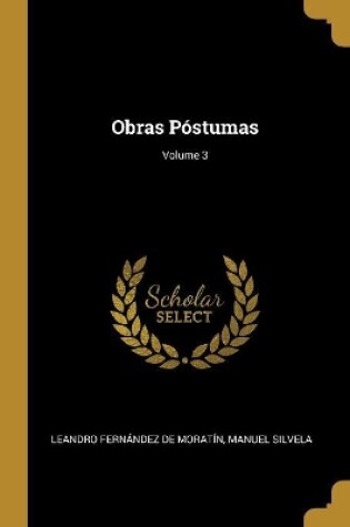 Cover of Obras Póstumas; Volume 3