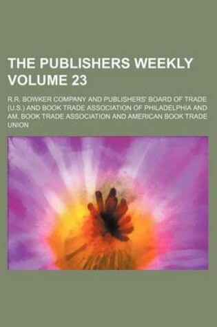 Cover of The Publishers Weekly Volume 23