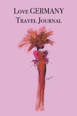 Book cover for Love GERMANY Travel Journal