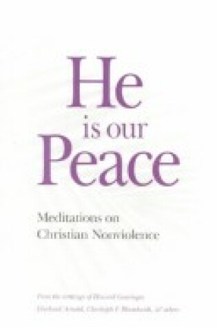 Cover of He is Our Peace