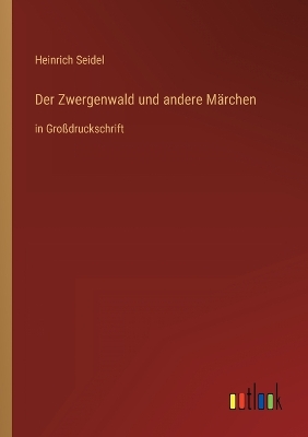 Book cover for Der Zwergenwald und andere Märchen