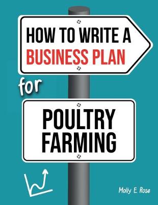 Book cover for How To Write A Business Plan For Poultry Farming